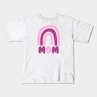 Mom - Pink Rainbow Kids T-Shirt